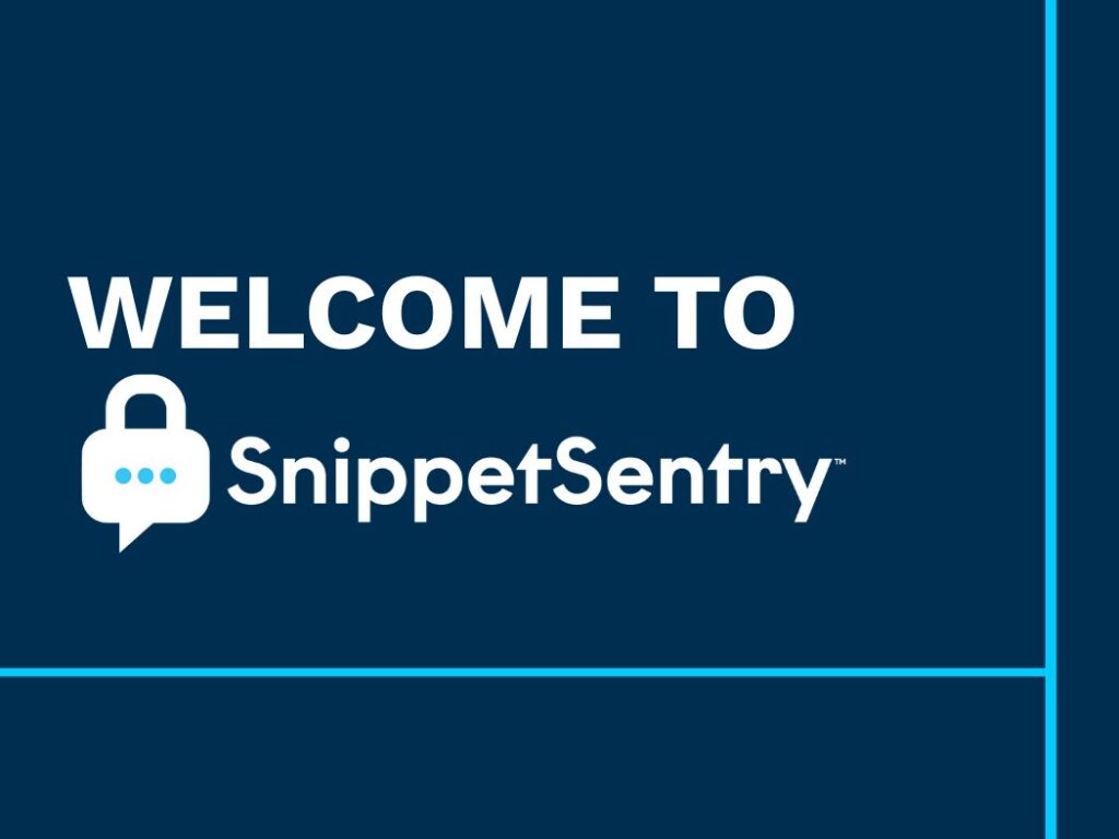 Welcome to SnippetSentry