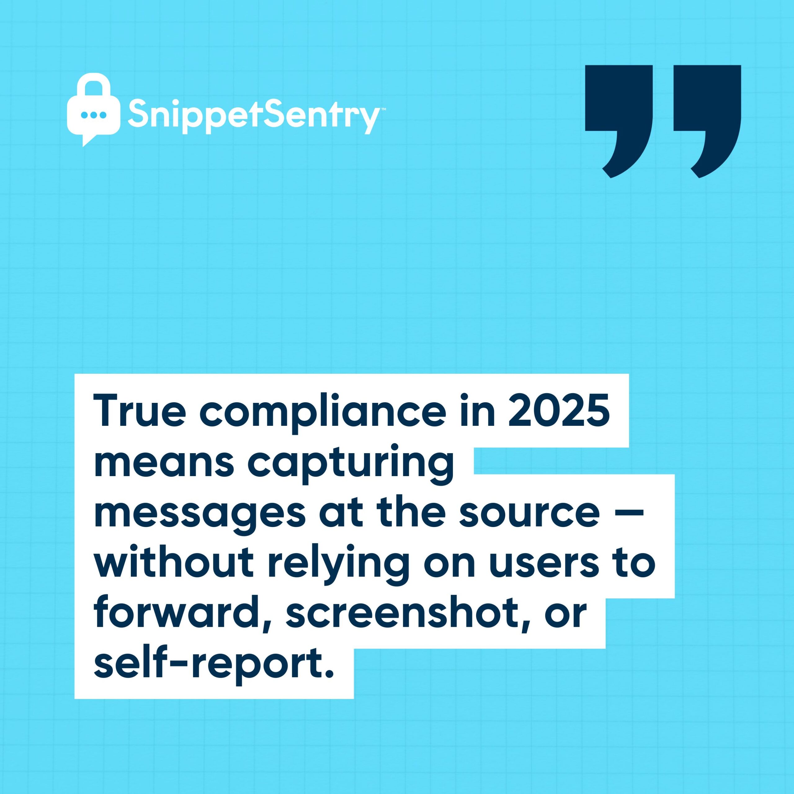 compliance message capture