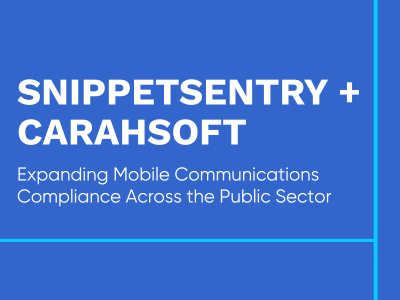 Expanding Mobile Communications Compliance Across the Public Sector
